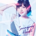 鬼頭明里 デビューシングル「Swinging Heart」発売記念イベント 開催決定！