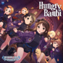 THE IDOLM@STER CINDERELLA GIRLS STARLIGHT MASTER GOLD RUSH! 10 Hungry Bambi　発売記念　サイン入りポスタープレゼントキャンペーン 開催！