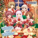 『THE IDOLM@STER CINDERELLA MASTER WINTER and WINDOW』発売記念 サイン入りポスタープレゼントキャンペーン 開催！